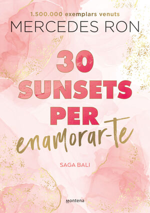 30 SUNSETS PER ENAMORAR-TE